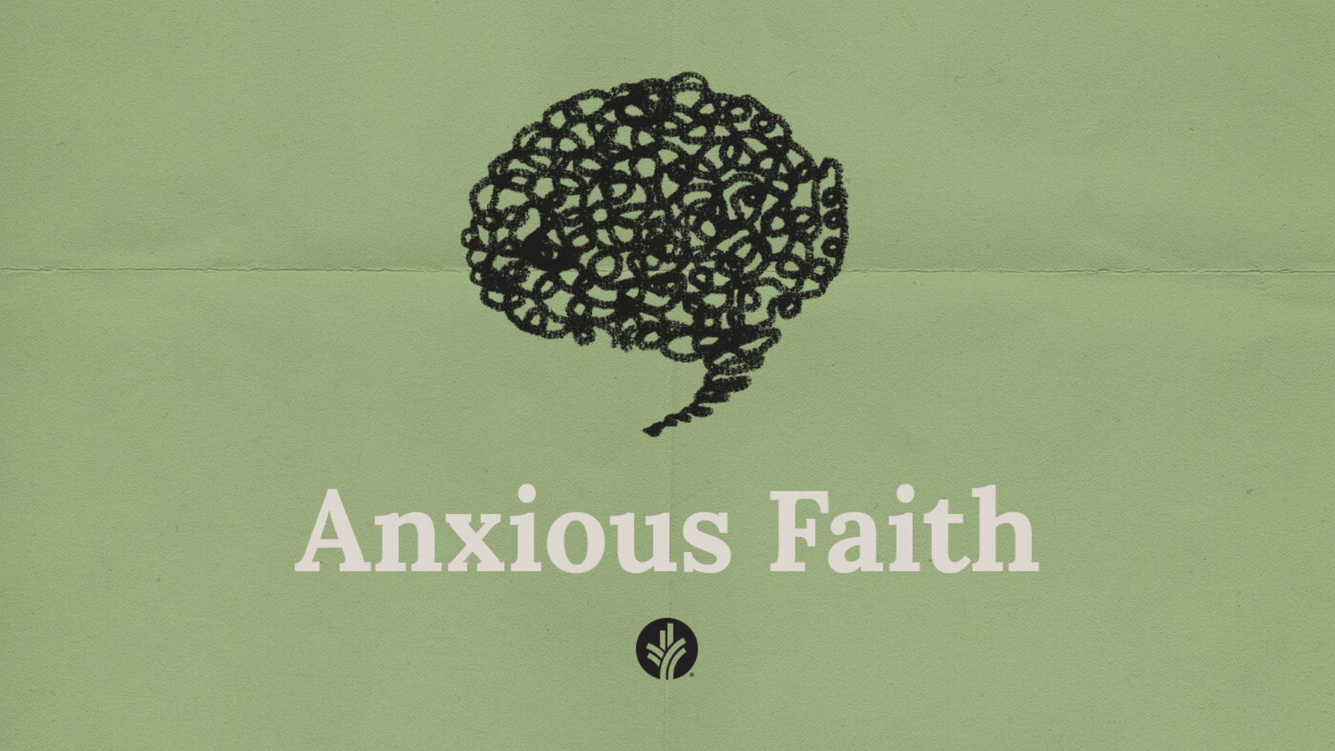 Anxious Faith